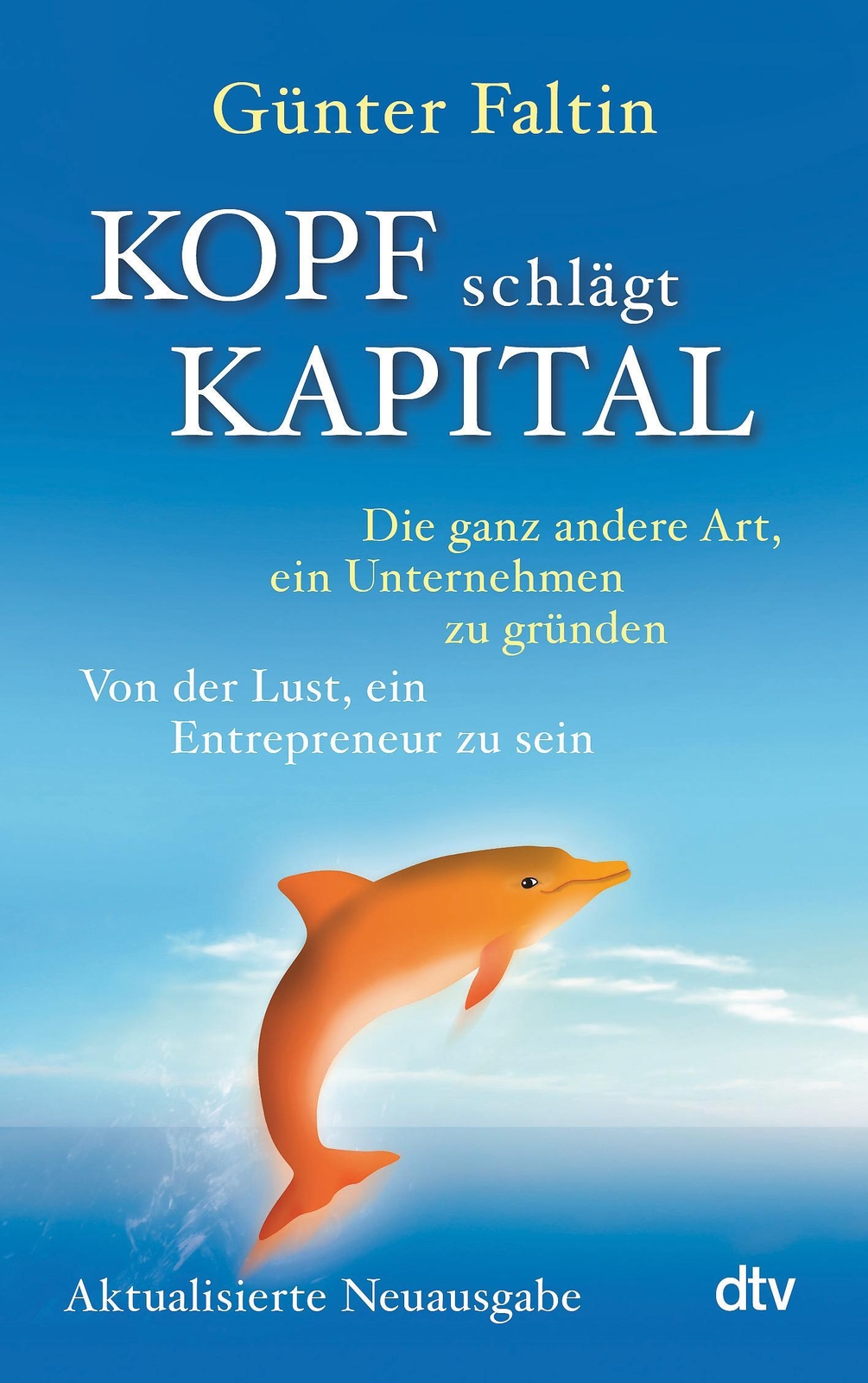 Thumbnail - Günter Faltin / Kopf Schlägt Kapital / 9783423349130
