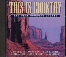This Is Country All Time Country Greats (CD) Cash, Cline, Campbell