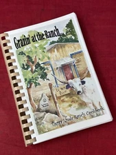 Grazin At The Ranch - Tierra Linda Ranch Cookbook Texas Regional Recipes VTG 99