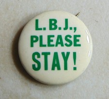 Lyndon Johnson LBJ 1968 campaign pin button political