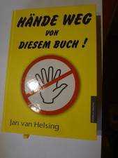 Hände Weg von diesem Buch! - Jan van Helsing