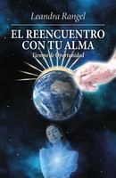 Leandra Rangel | El Reencuentro Con Tu Alma | Taschenbuch | Spanisch (2022)