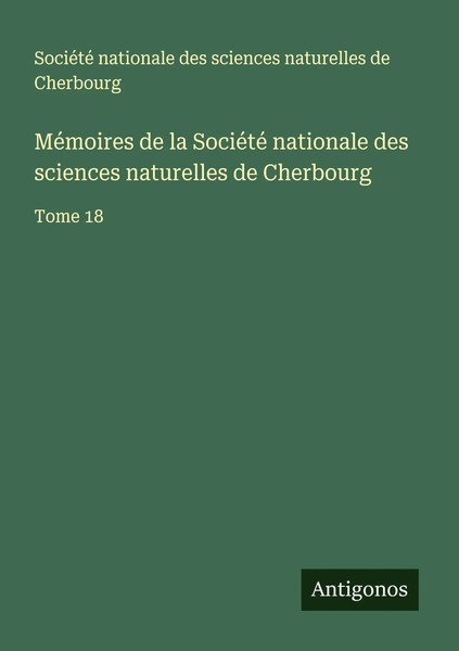 SociéTé Nationale Des Sciences Naturelles De Cherbourg | MéMoires De La...-image
