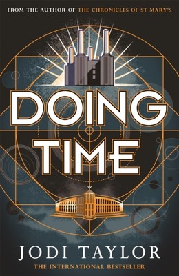 Doing Time von Jodi Taylor (Taschenbuch) (9781472266774)