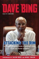Dave Bing Dave Bing: Attacking the Rim (Hardback) (UK IMPORT)