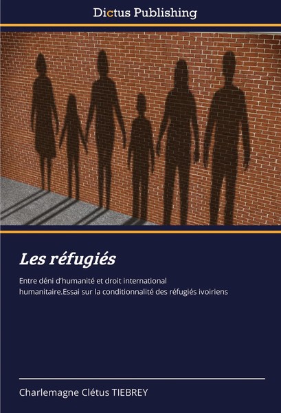 Charlemagne CléTus Tiebrey | Les RéFugiéS | Taschenbuch | FranzöSisch (2025)-image
