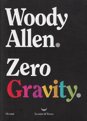 Allen, Woody..ZERO GRAVITY