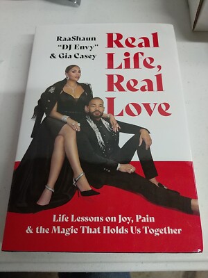 Real Life, Real Love : Life Lessons on Joy, Pain & the Magic That Holds Us To...