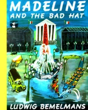 Madeline and the Bad Hat - Paperback By Bemelmans, Ludwig - GOOD