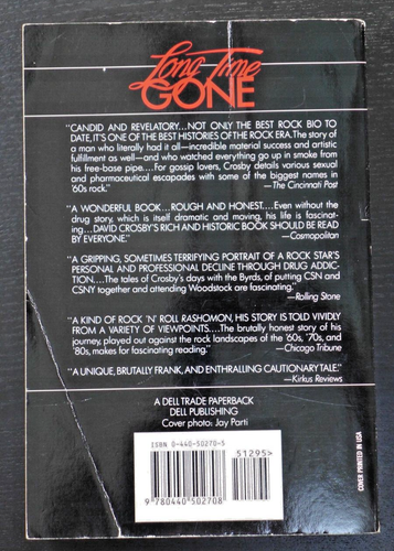 DAVID CROSBY AUTOGRAPHED "LONG TIME GONE" SIGNED PB BOOK + JEFF PEVAR CPR TICKET - Picture 4 of 4