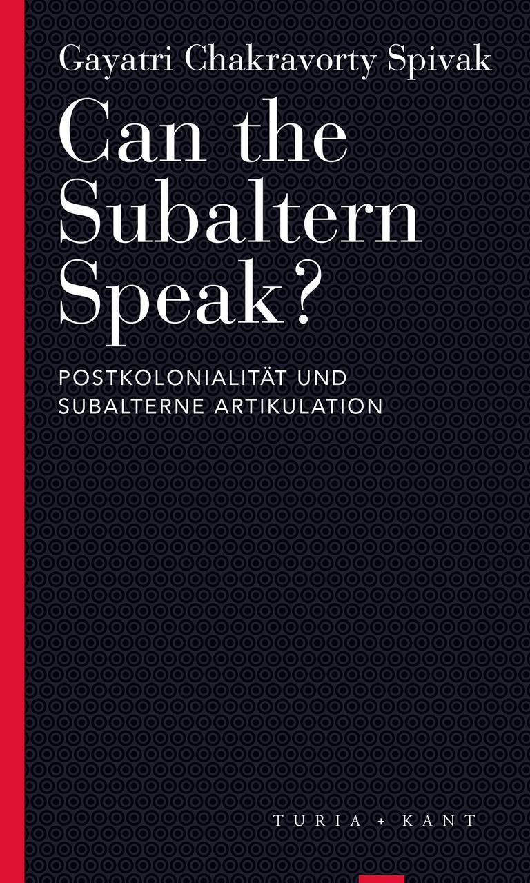 Thumbnail - Can The Subaltern Speak? Gayatri Chakravorty Spivak 9783851329698