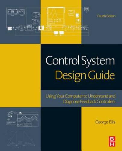 Control System Design Guide Ellis Paperback Butterworth-Heinemann 4e