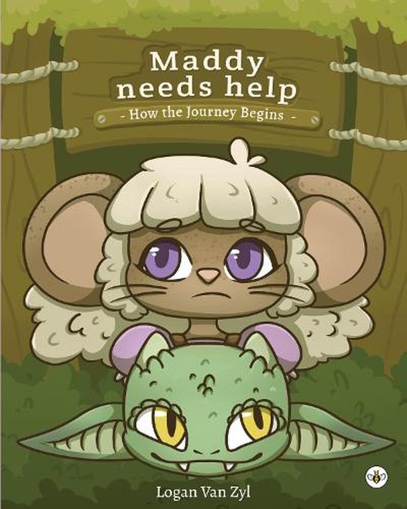 Maddy Needs Help by Logan Van Zyl Paperback Book