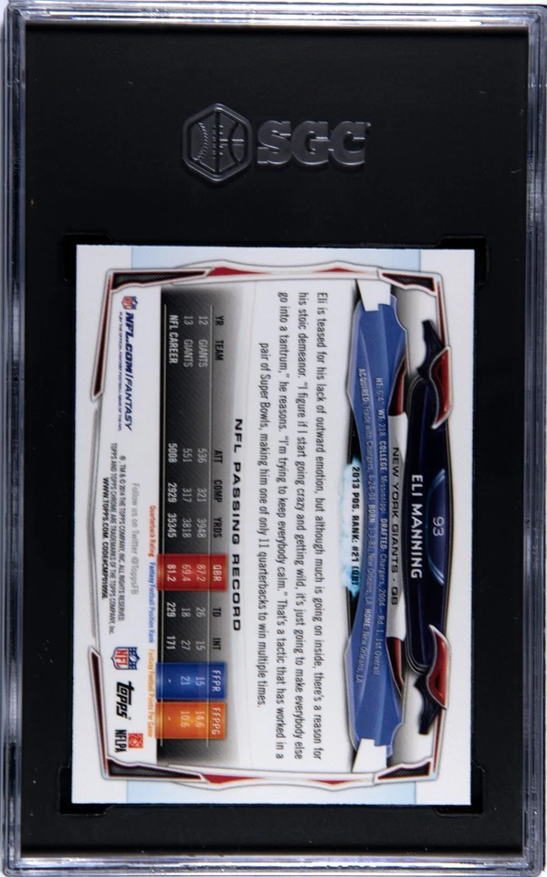 2014 Topps Chrome ELI MANNING Blue Wave Refractor SGC 10 GEM MINT NY Giants - Image 2 of 2