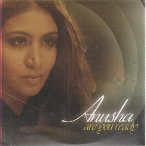 Anusha Are You Ready CD Europe Avan 2007 album version promo with info ...