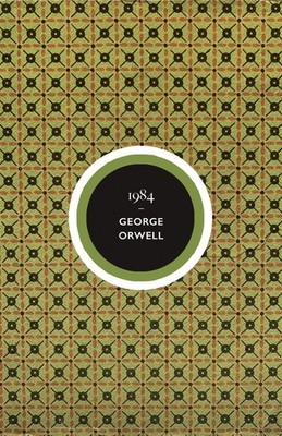 Nineteen Eighty-Four: George Orwell by Orwell