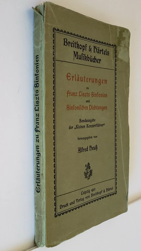 Breitkopf & Hartels Musikbucher Erlauterungen zu Franz Lizsts Sinfonien - Image 2 of 4