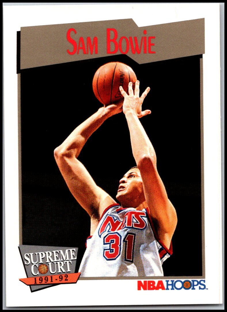1991-92 Hoops #481 Sam Bowie - Supreme Court FREE SHIPPING!