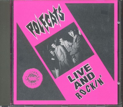 Polecats Live and Rockin (CD)