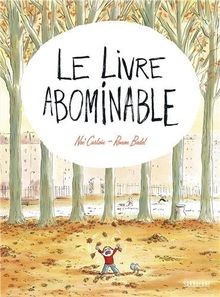 Le livre abominable von Carlain, Noé, Badel, Ronan | Buch | Zustand sehr gut