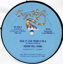 Sugarhill Gang, Kick It Live From 9 To 5, (12"), NM or M-, 4048377421