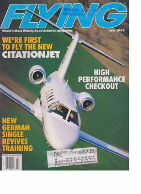 Flying Magazine (Jul 1993) (CitationJet, High-Performance Check-Out, Grob G-115)