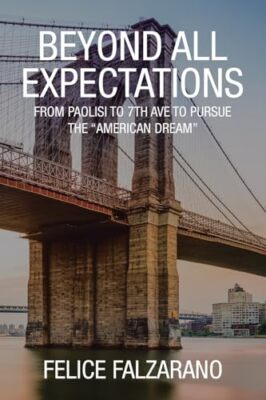 Falzarano - Beyond All Expectations  From Paolisi to 7th ave           - X555z