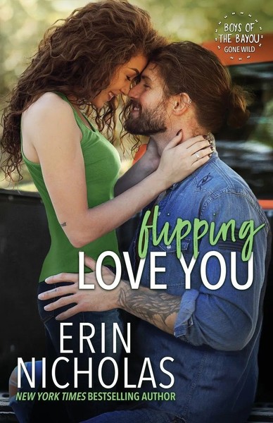 Erin Nicholas | Flipping Love You | Taschenbuch | Englisch (2021)-image