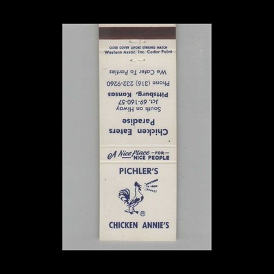 Matchbook Cover Pichler's Chicken Annie's Pittsburgh KS