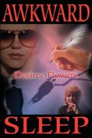 Desiree Flowers | Awkward Sleep | Taschenbuch | Englisch (2001) | iUniverse