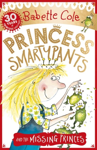 Princess Smartypants and the Missing Princes by Babette Cole (Paperback Book)