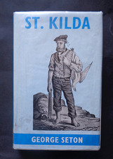 ST. Kilda by George Seton: Scottish Islands / History / The Hebrides Birds 1980.