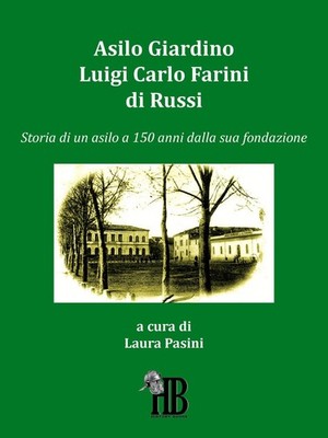 Laura Pasini Asilo giardino Luigi Carlo Farini di Russi. (Paperback) (UK IMPORT)
