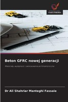Ali Shahriar Manteghi Fassaie | Beton Gfrc Nowej Generacji | Taschenbuch (2025)