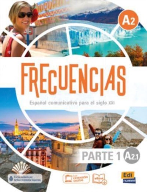 Frecuencias A2 : Part 1 : A2.1 : Student Book : First Part Of Frecuencias A2 Course With Coded Access To The Eleteca Paula Cerdeira Nunez - Image 2