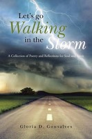 Let's Go Walking In The Storm | Gloria D. Gonsalves | Taschenbuch | Englisch