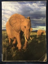 Sustaining the Earth by Scott Spoolman and G. Tyler Miller (Eleventh Edition)