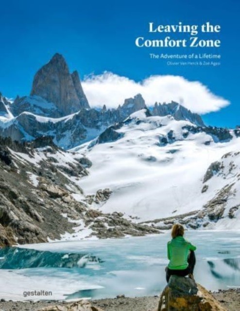 Leaving the Comfort Zone The Adventure of a Lifetime by B01 (Hardback Book)