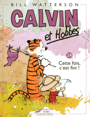 Calvin und Hobbes Band 24 Diesmal ist es vorbei!