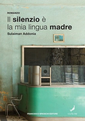 Buch - Addonia Sulaiman - Das Schweigen und meine Muttersprache - Brioschi