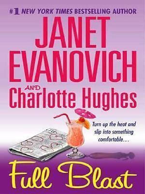 Full Blast by Janet Evanovich;  Charlotte Hughes