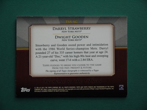 TOPPS TRIBUTE TO THE STARS 2011 DARRYL STRAWBERRY DWIGHT GOODEN 06/25 AUTOGRAPH - Picture 5 of 6