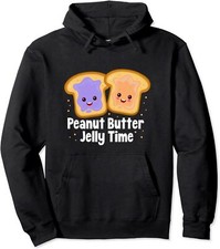  New Hooded Sweatshirt Peanut Butter Jelly Time Smiling Breads Unisex  