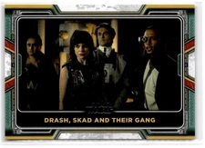 2022 Topps Star Wars: Book of Boba Fett #43 Drash, Skad and Their Gang