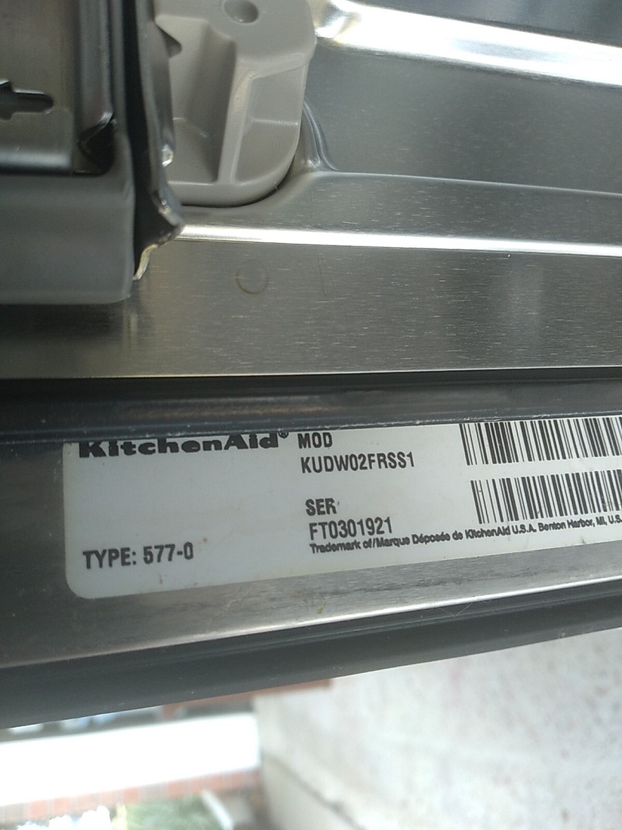 KitchenAid Dishwasher M:KUDW02FRSS1 S:FT0301921 Type 577-0
