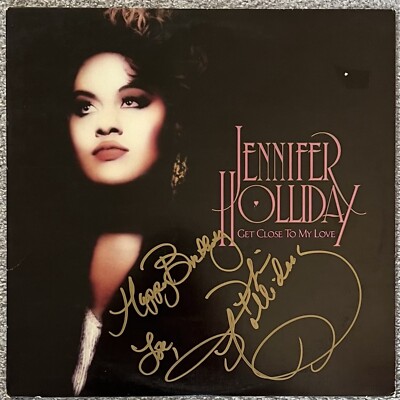 Jennifer Holliday Signed In Person Get Close To My Love Vinyl Record LP w/ PROOF