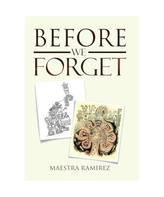 Before We Forget, Maestra Ramirez