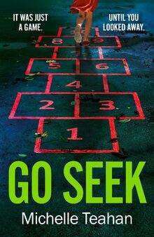 Go Seek von Teahan, Michelle | Buch | Zustand sehr gut