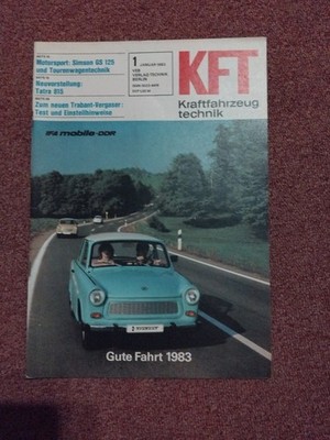KFT Kraftfahrzeugtechnik 1/1983 Simson GS 125,Tatra 615,Trabant 601 Test