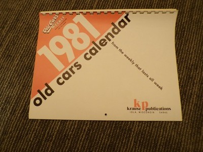 1981 Old Cars News and Marketplace Calendar Iola Auto Wi Krause Publications